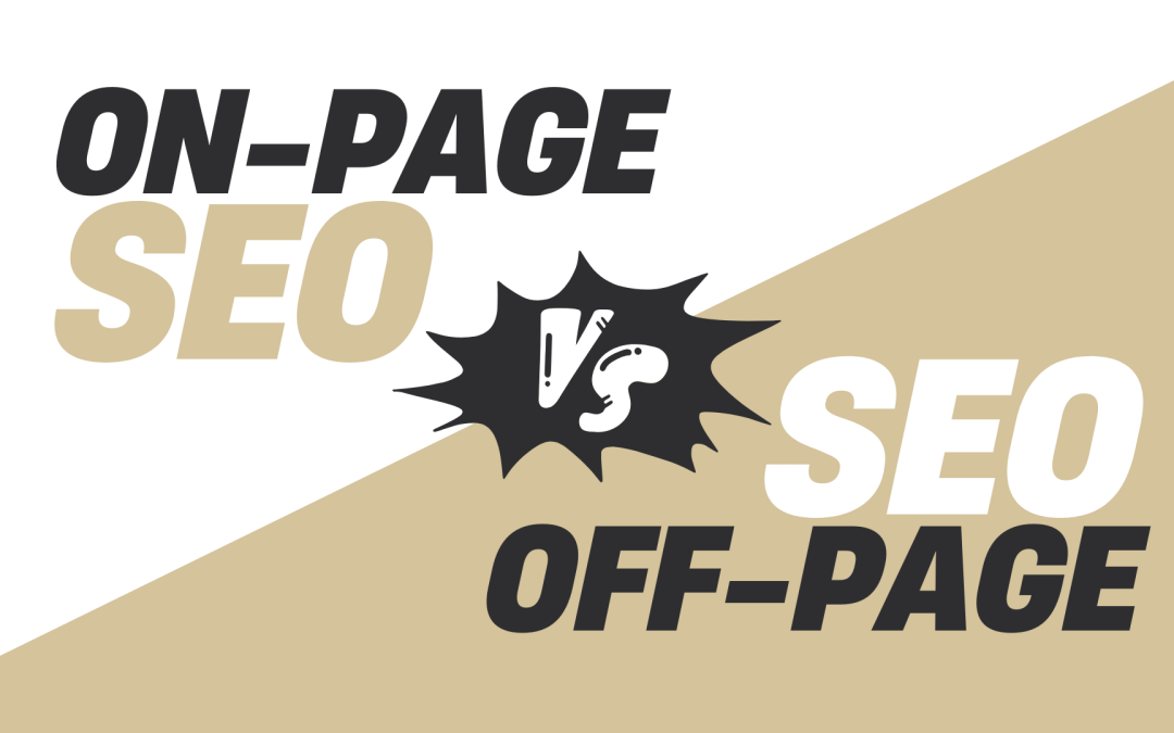 On-Page vs. Off-Page SEO: What’s the Difference?